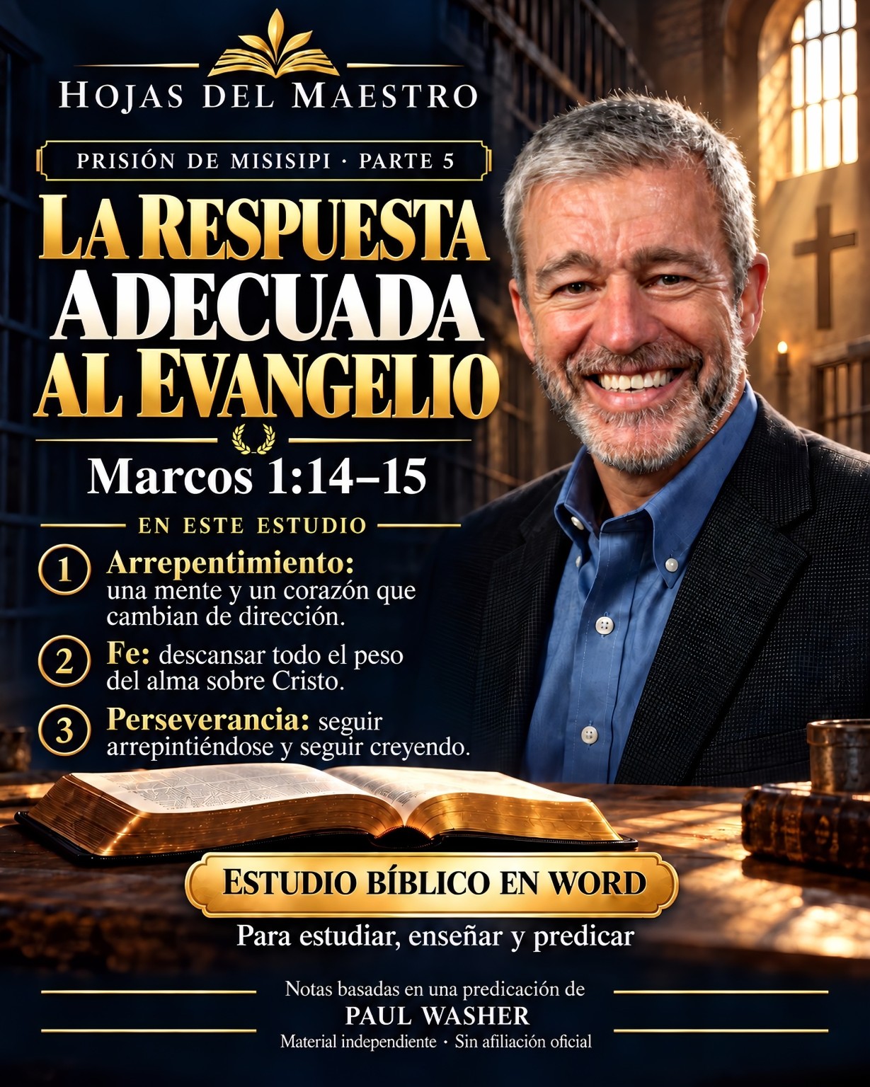 Parte 5. La respuesta adecuada al evangelio. Estudio en Word editable.