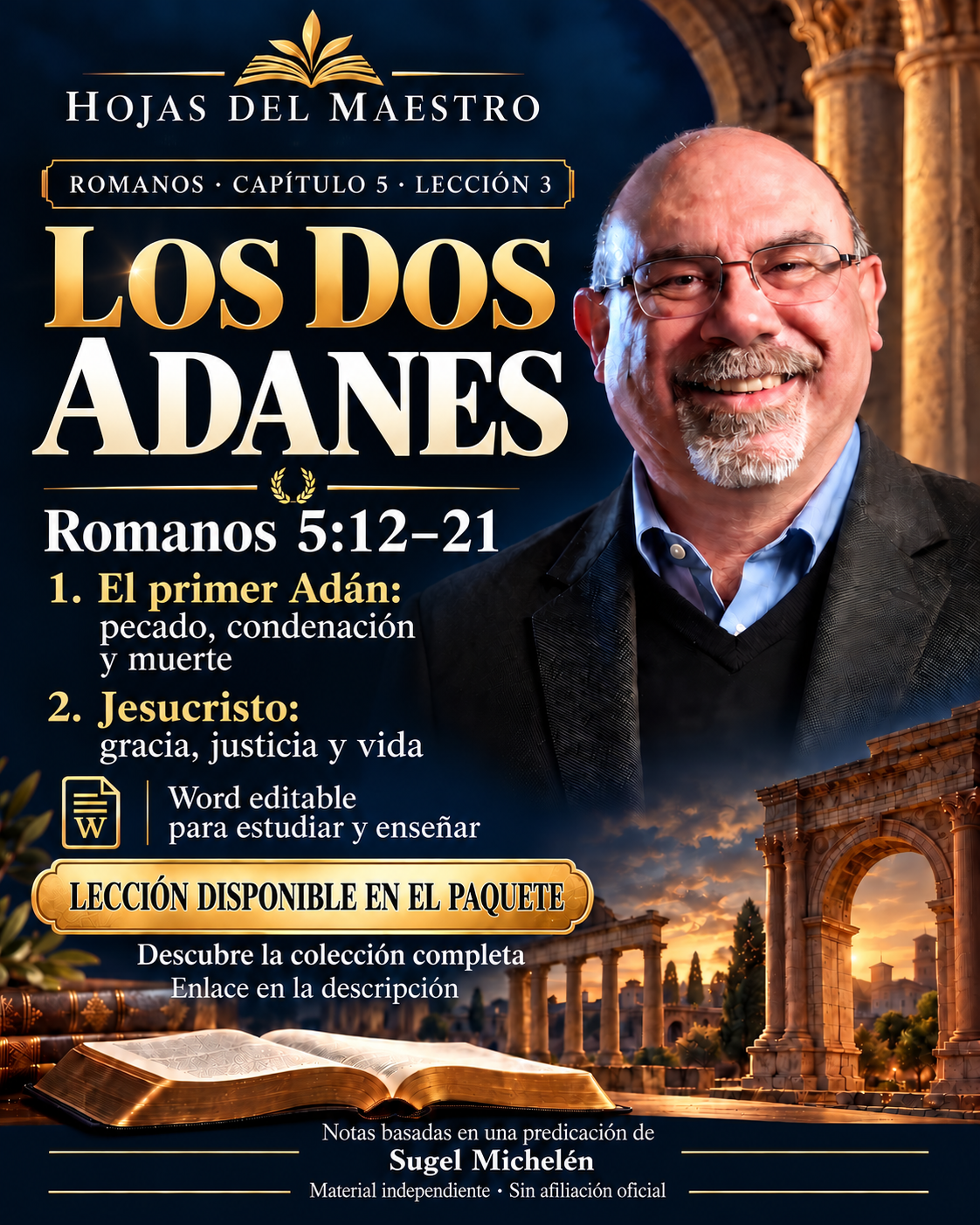 Lección 3. Los dos Adanes. Romanos 5:12–21.